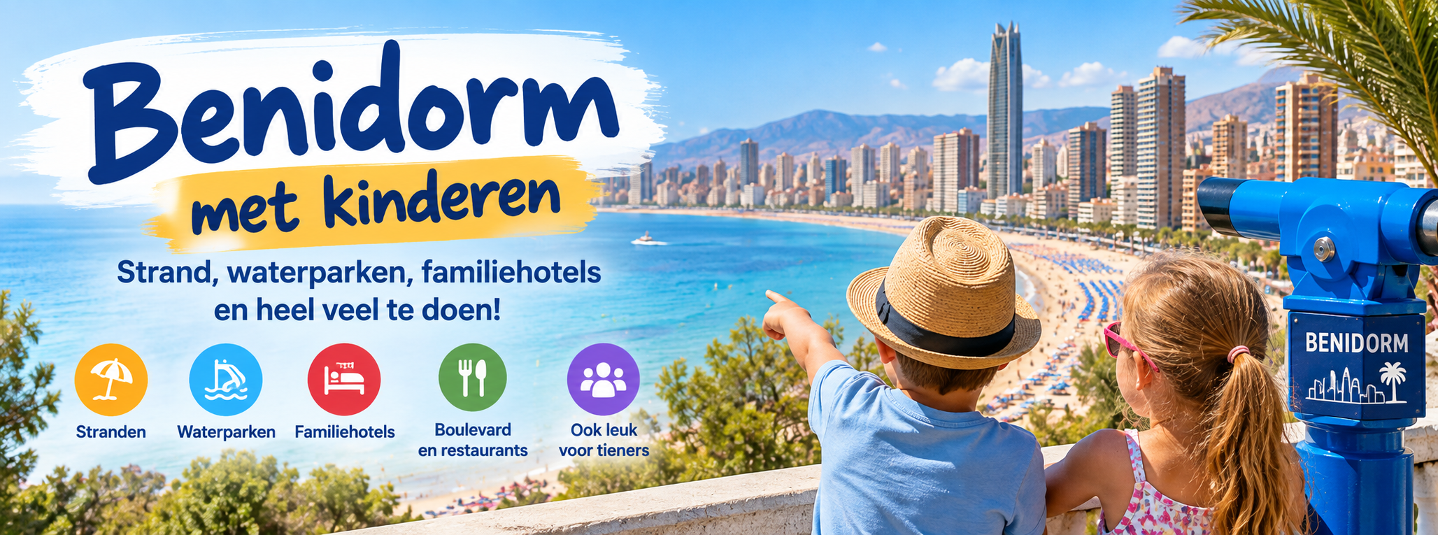 Benidorm met kinderen